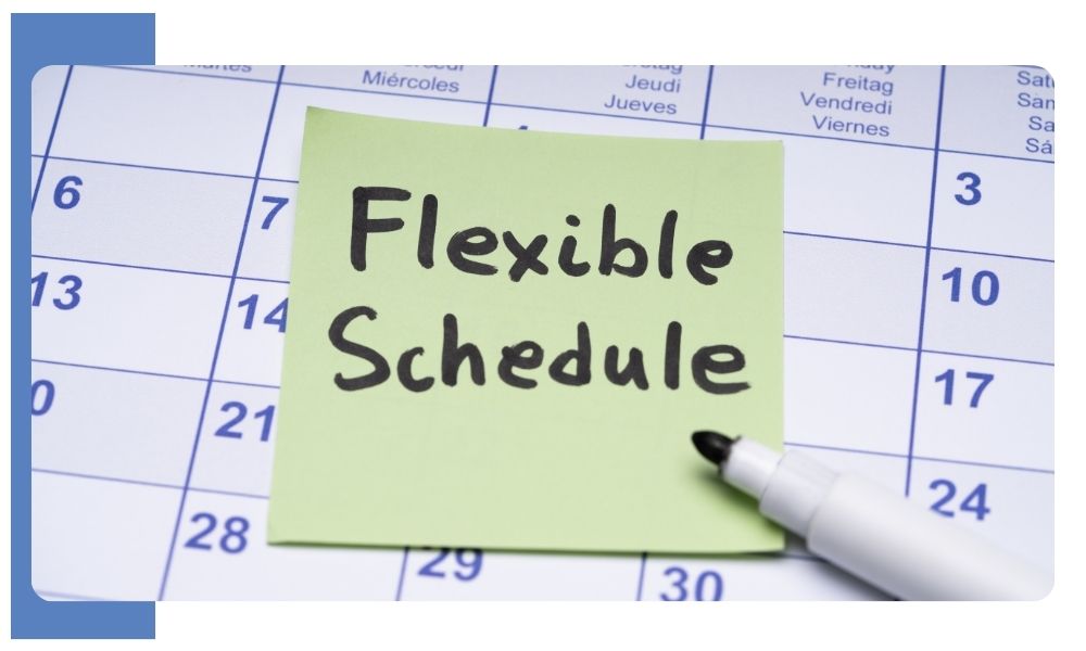 Flexible Scheduling